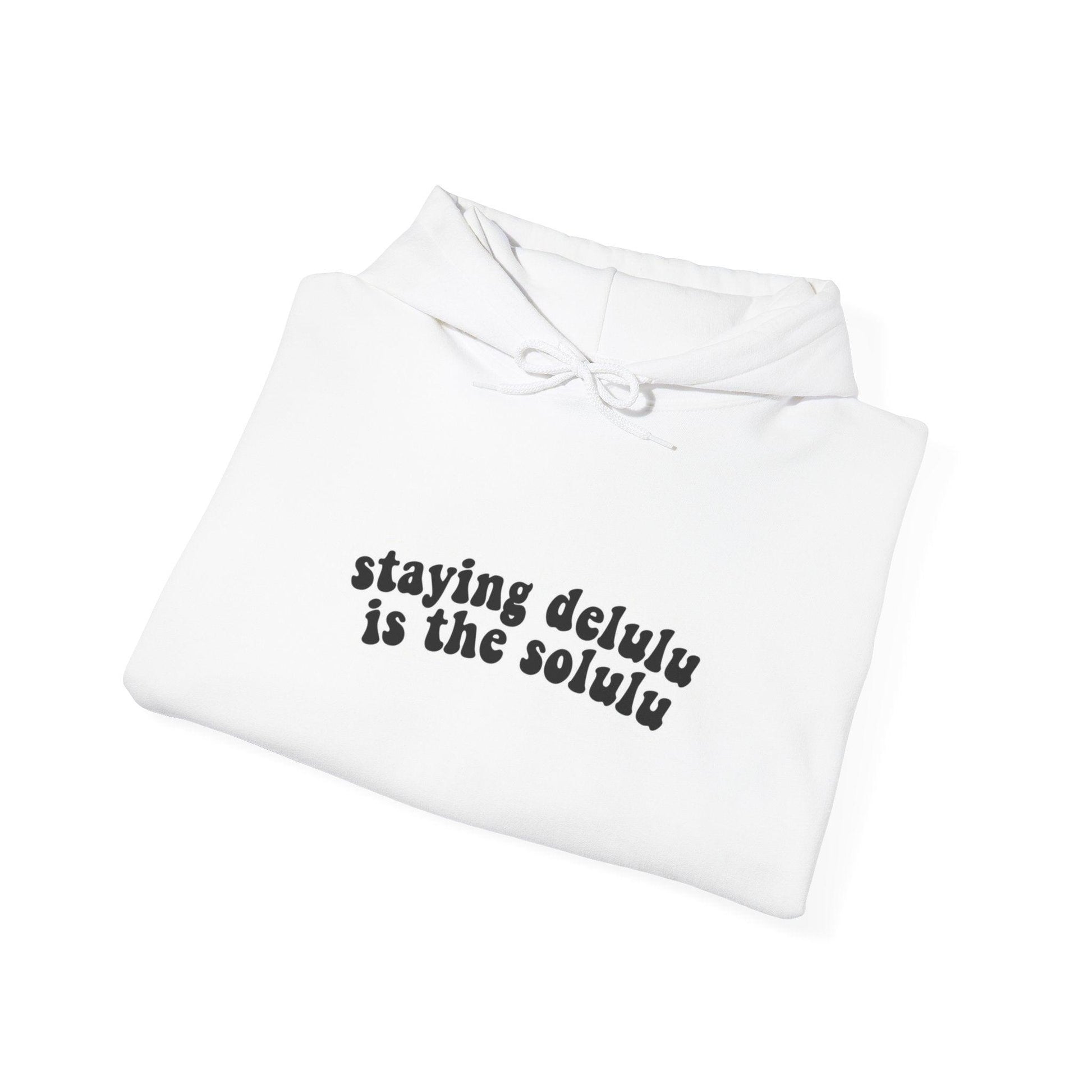 Hooded Sweatshirt - 'Delulu  Solulu' Quote-VKFashion