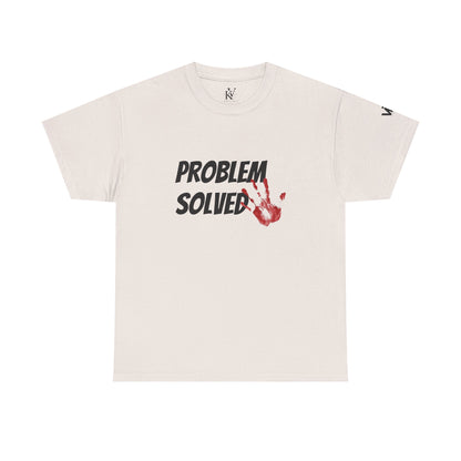 Unisex Tee - 'Problem Solved' Design