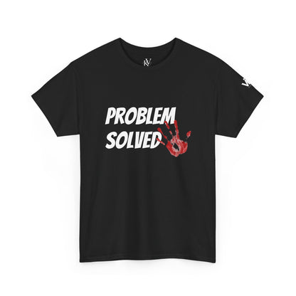 Unisex Tee - 'Problem Solved' Design