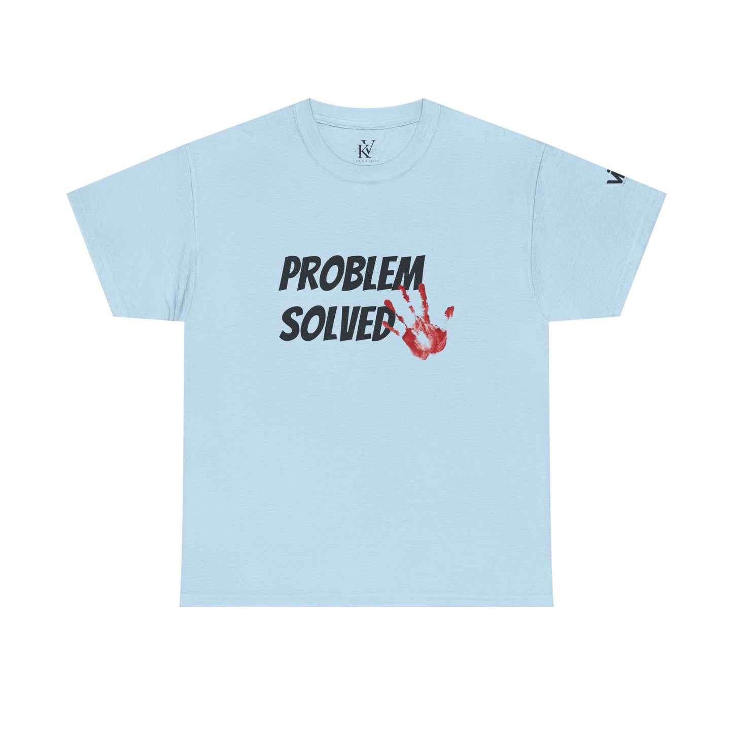 Unisex Tee - 'Problem Solved' Design