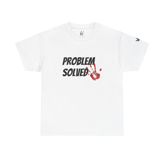 Unisex Tee - 'Problem Solved' Design