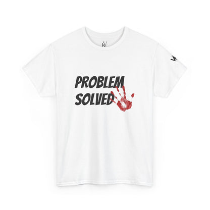 Unisex Tee - 'Problem Solved' Design