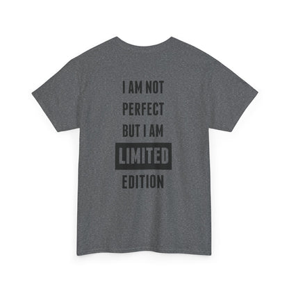 Limited Edition Tee - I'm Not Perfect Design