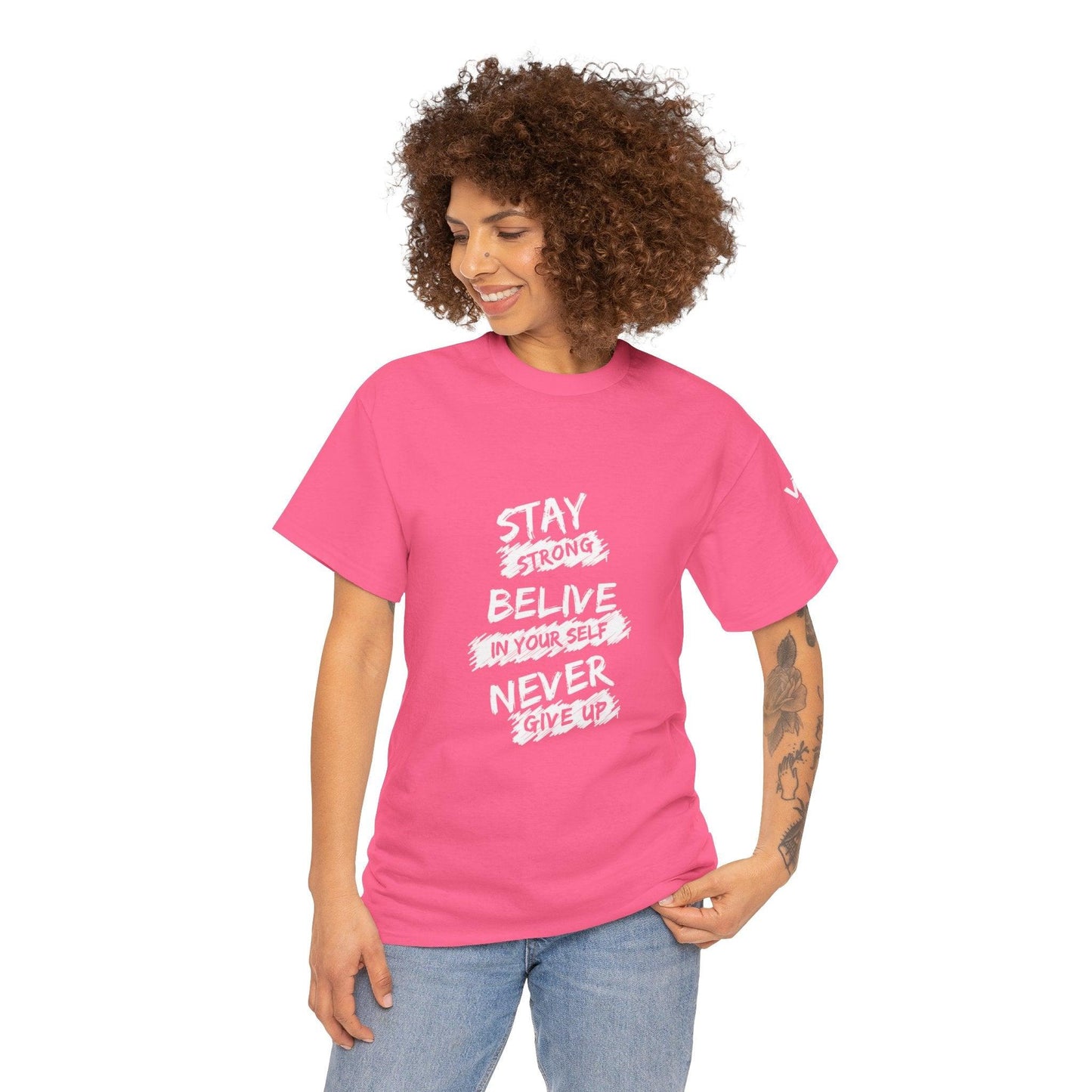 Stay Strong Be Positive - Unisex T-shirt-VKFashion